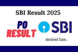 SBI PO Result 2025 declare soon